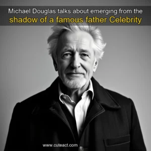 Artistic representation for Michael Douglas talks about emerging from the shadow of a famous father Celebrity