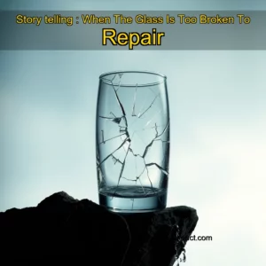 Artistic representation for Story telling : When The Glass Is Too Broken To Repair