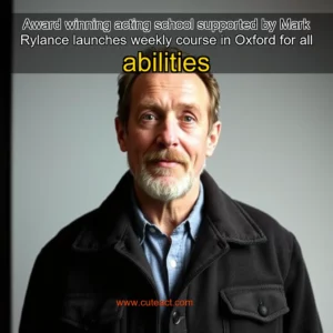 Artistic representation for Award winning acting school supported by Mark Rylance launches weekly course in Oxford for all abilities