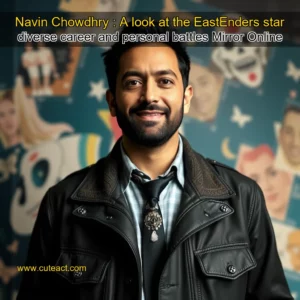 Artistic representation for Navin Chowdhry : A look at the EastEnders star diverse career and personal battles Mirror Online