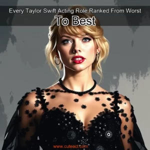 Artistic representation for Every Taylor Swift Acting Role Ranked From Worst To Best