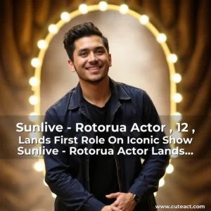 Artistic representation for Sunlive - Rotorua Actor , 12 , Lands First Role On Iconic Show Sunlive - Rotorua Actor Lands First Role On Iconic Show!