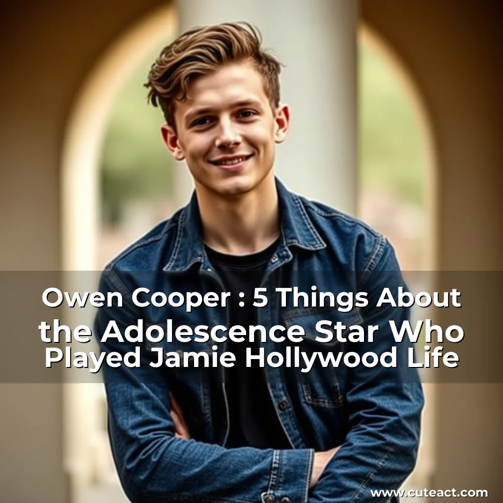 Artistic representation for Owen Cooper : 5 Things About the Adolescence Star Who Played Jamie Hollywood Life