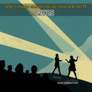 Artistic representation for WNCC theater students faculty shine at KCACTF 2025