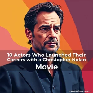 Artistic representation for 10 Actors Who Launched Their Careers with a Christopher Nolan Movie