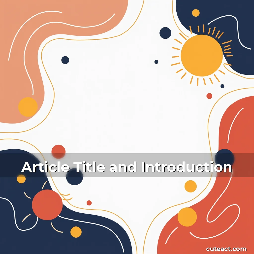 Artistic representation for Article Title and Introduction
